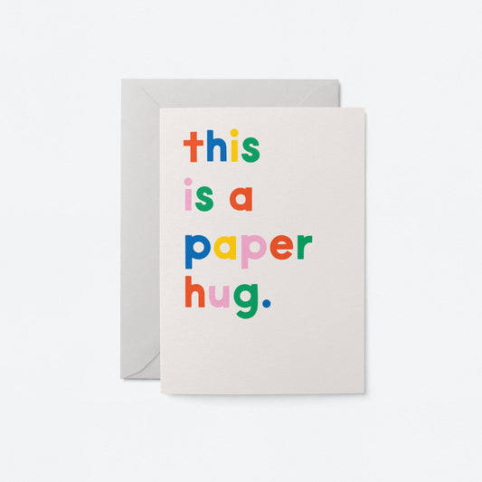 Graphic Factory - This is a paper hug - Greeting Card: Standard cello