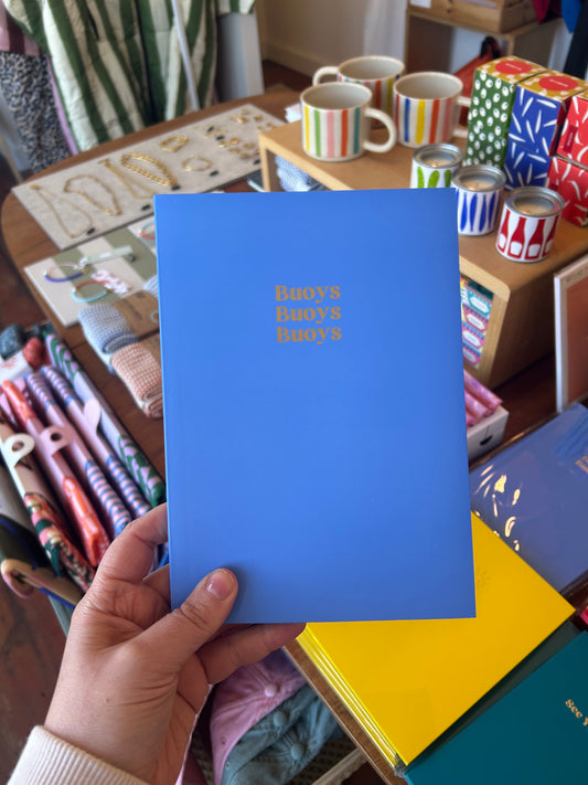 BUOYS BUOYS BUOYS Notebook