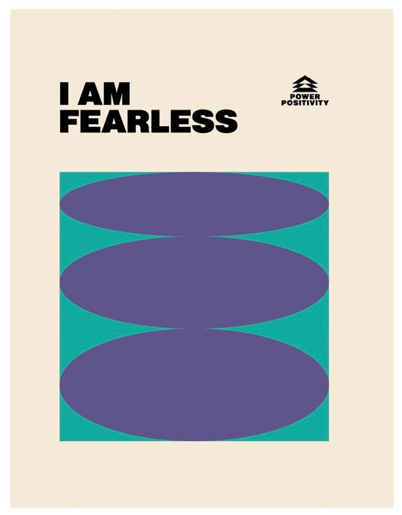 I AM FEARLESS