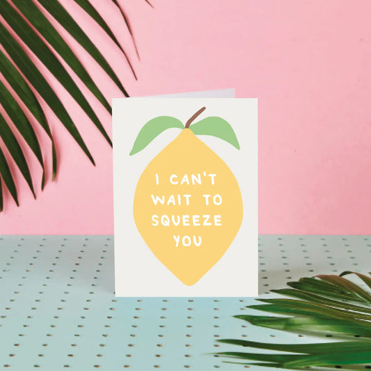 Rumble cards - I can't wait to Squeeze You