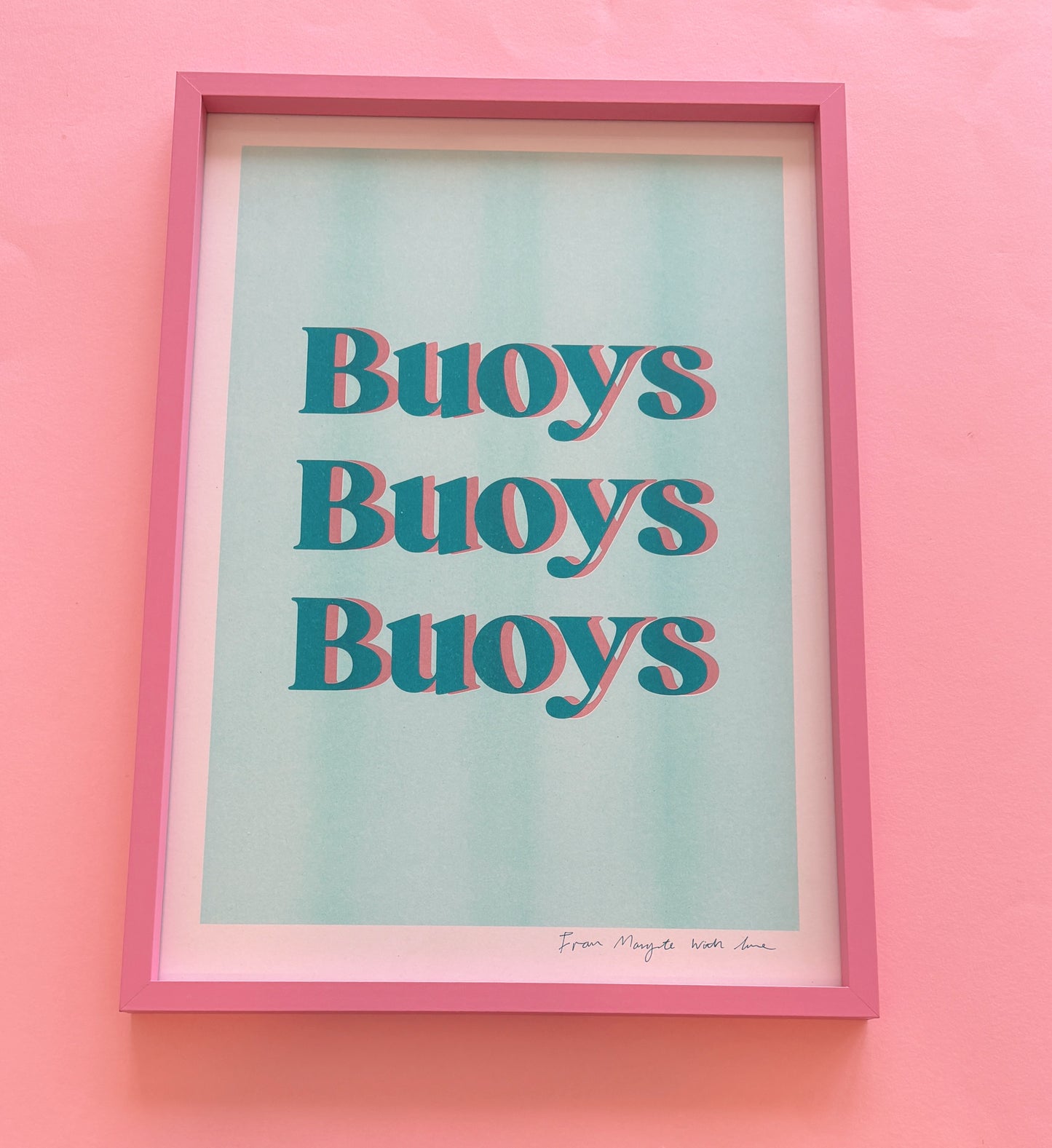 Buoys Buoys Buoys A3 Riso print