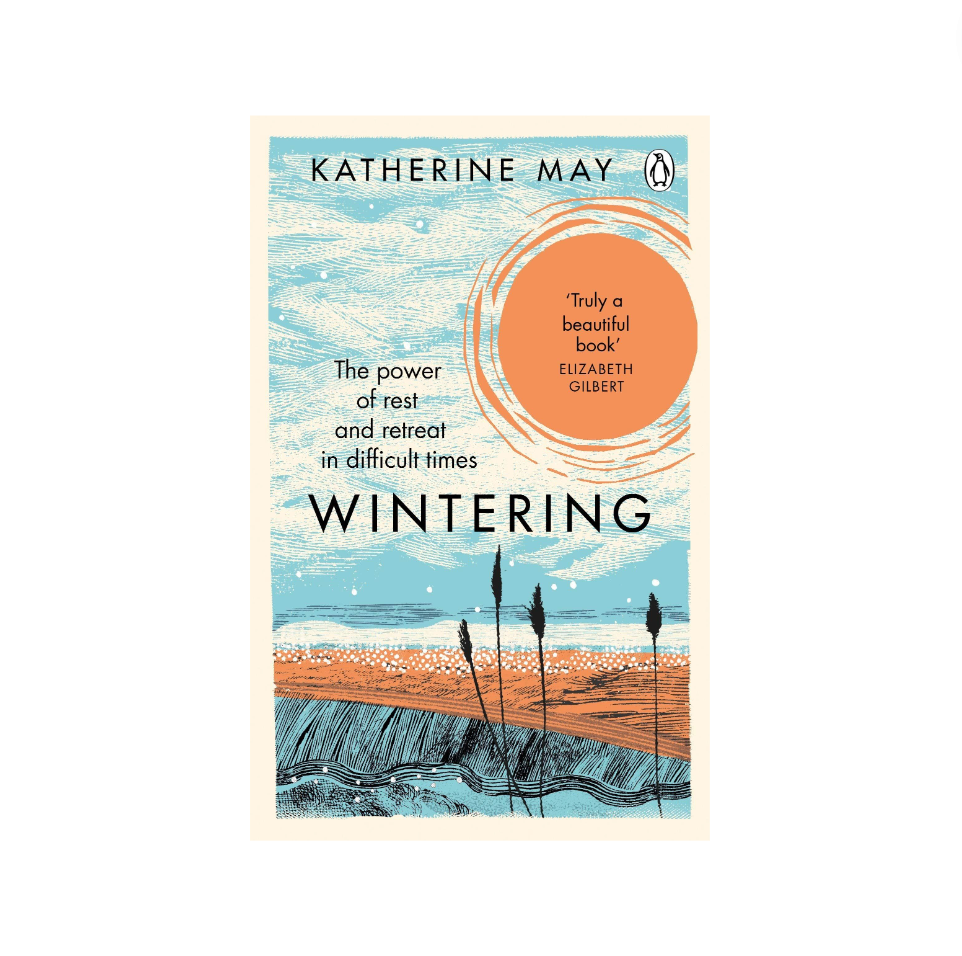 Wintering by Katherine May