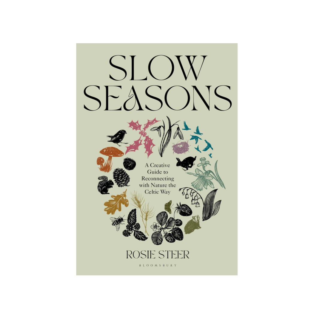 Slow Seasons by Rosie Steer