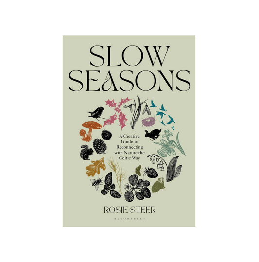 Slow Seasons by Rosie Steer