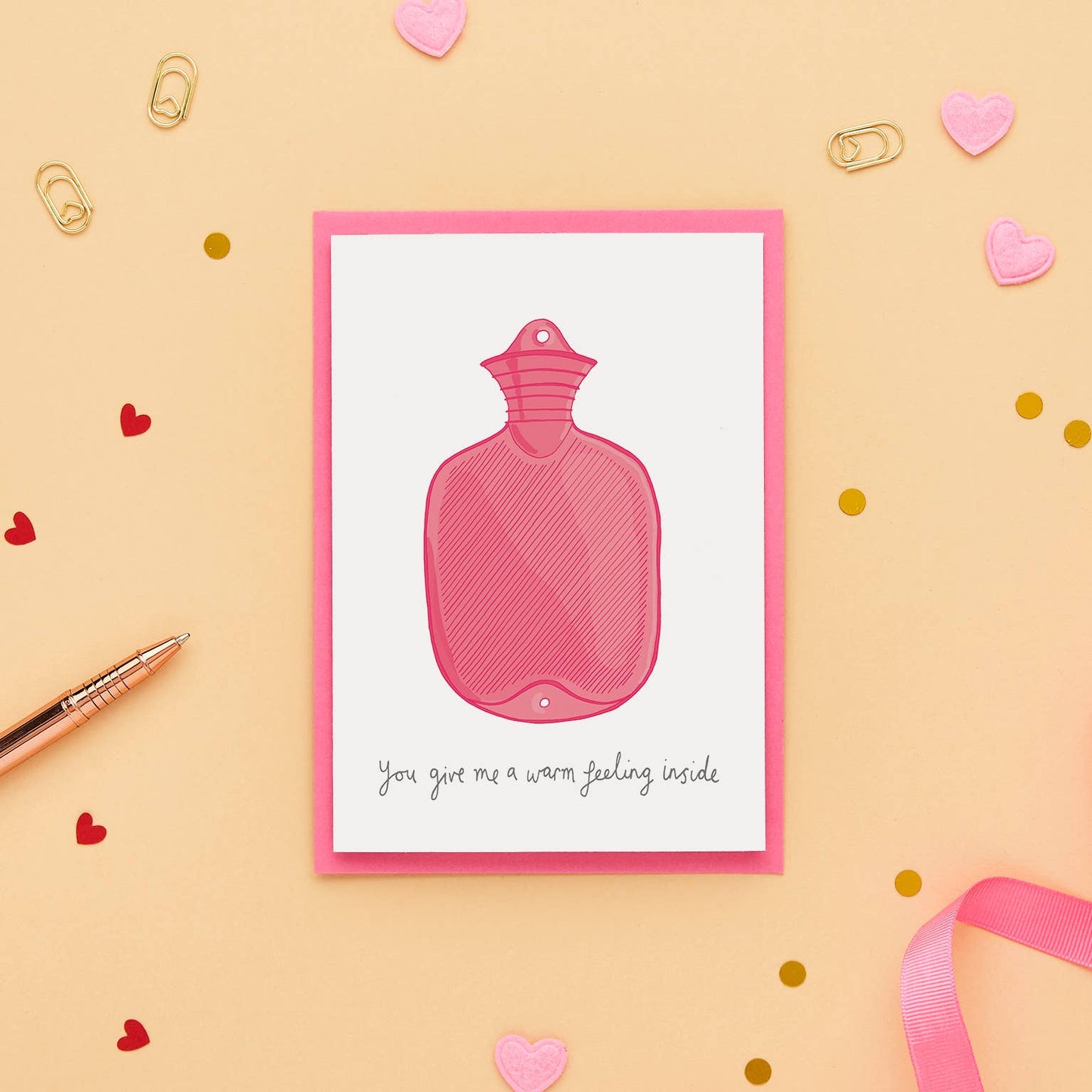 You've Got Pen On Your Face - Hot Water Bottle Card | Valentines Card | Friendship Card