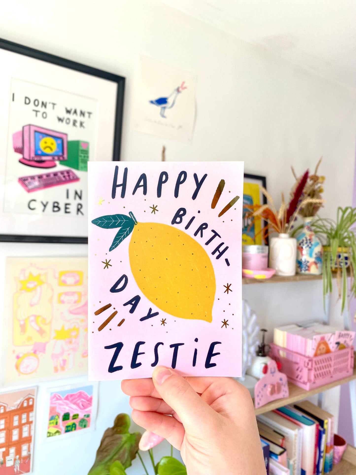 Kerrie Illustrates - Happy Birthday Zestie Gold Foil Greetings Card | Punny Bday 