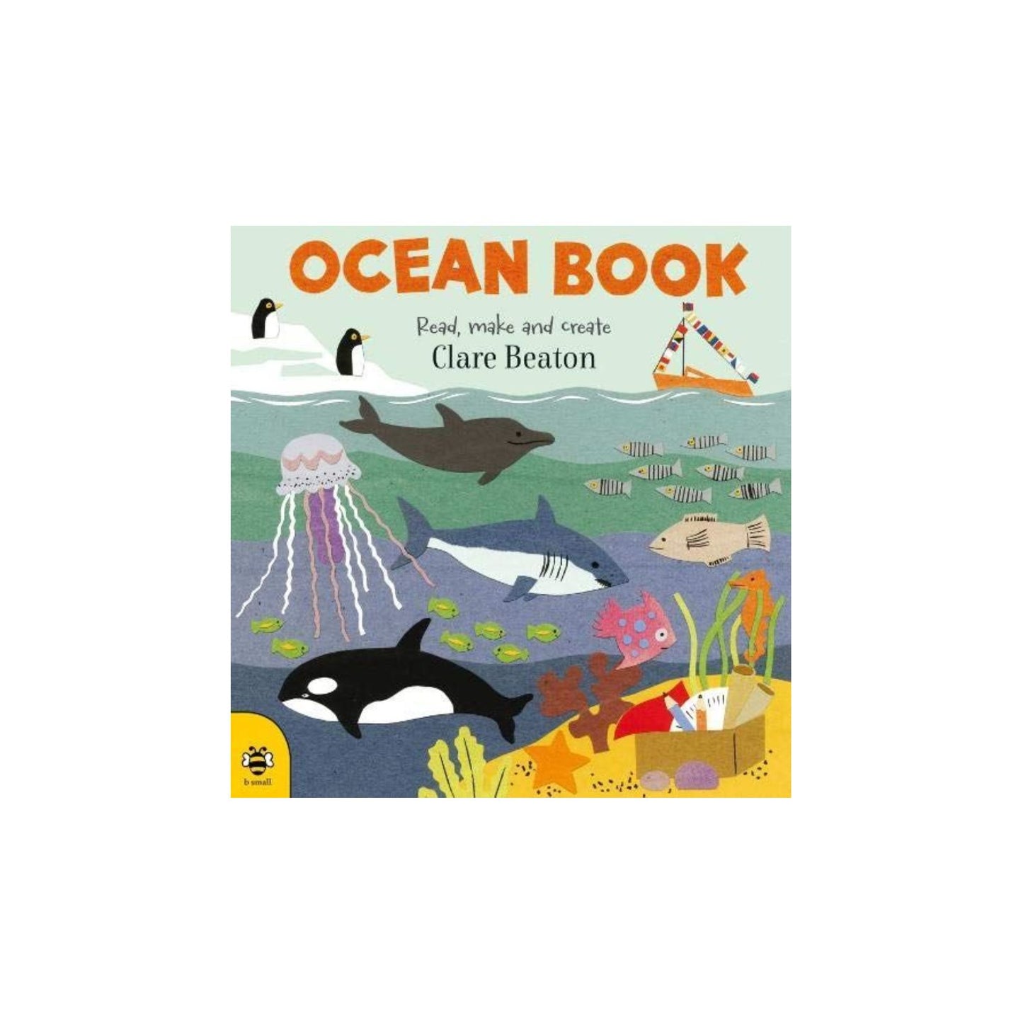 OCEAN BOOK: Read, Make and Create by Clare Beaton