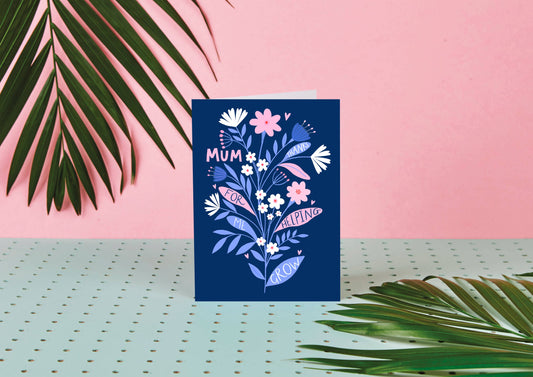 Rumble Cards - Mum, Thanks For Helping Me Grow- Mothers Day card- Flowers